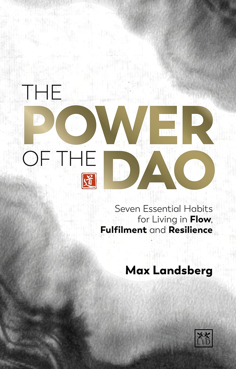 The Power of the Dao | Max Landsberg