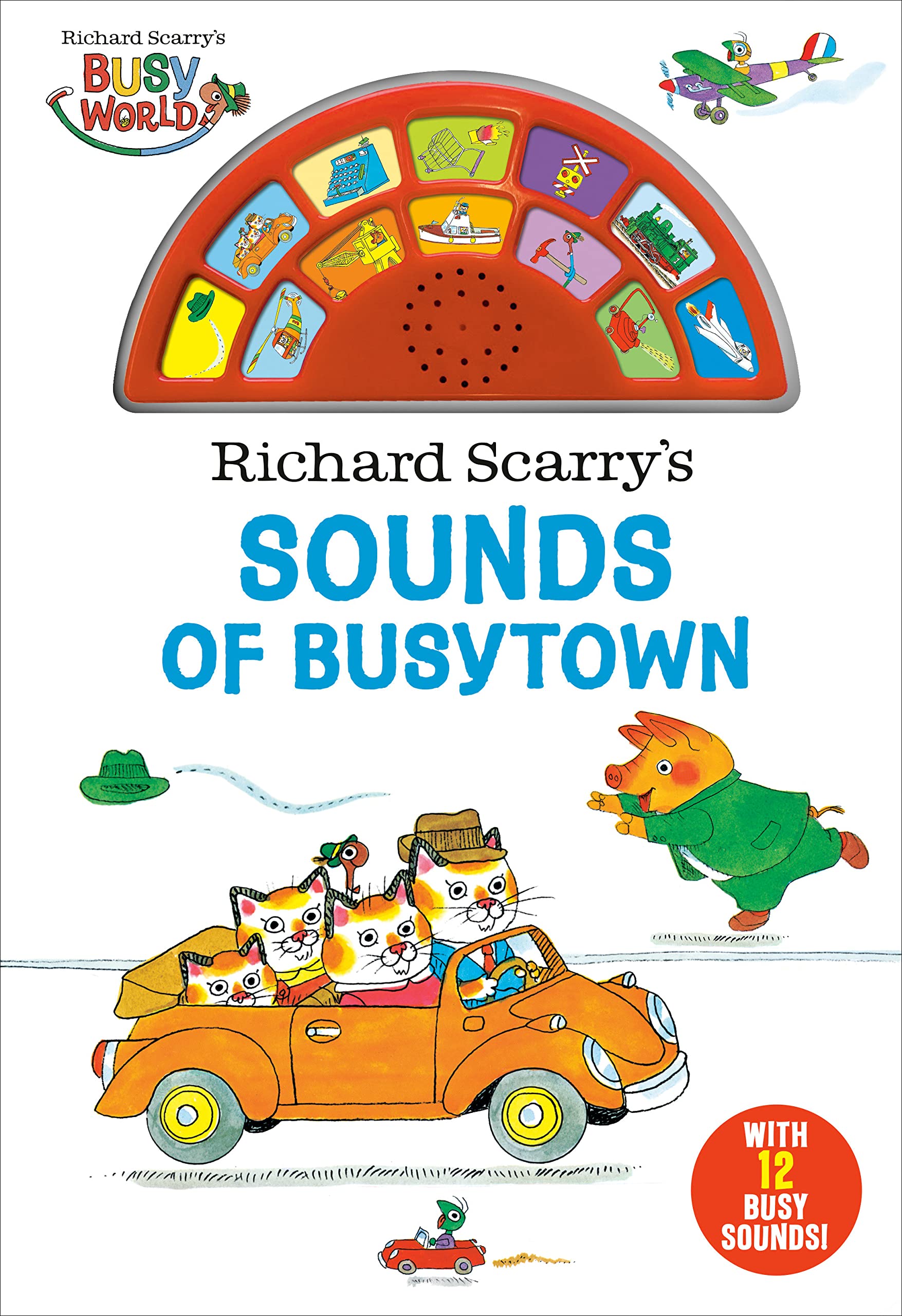 Richard Scarry\'s Sounds of Busytown | Richard Scarry