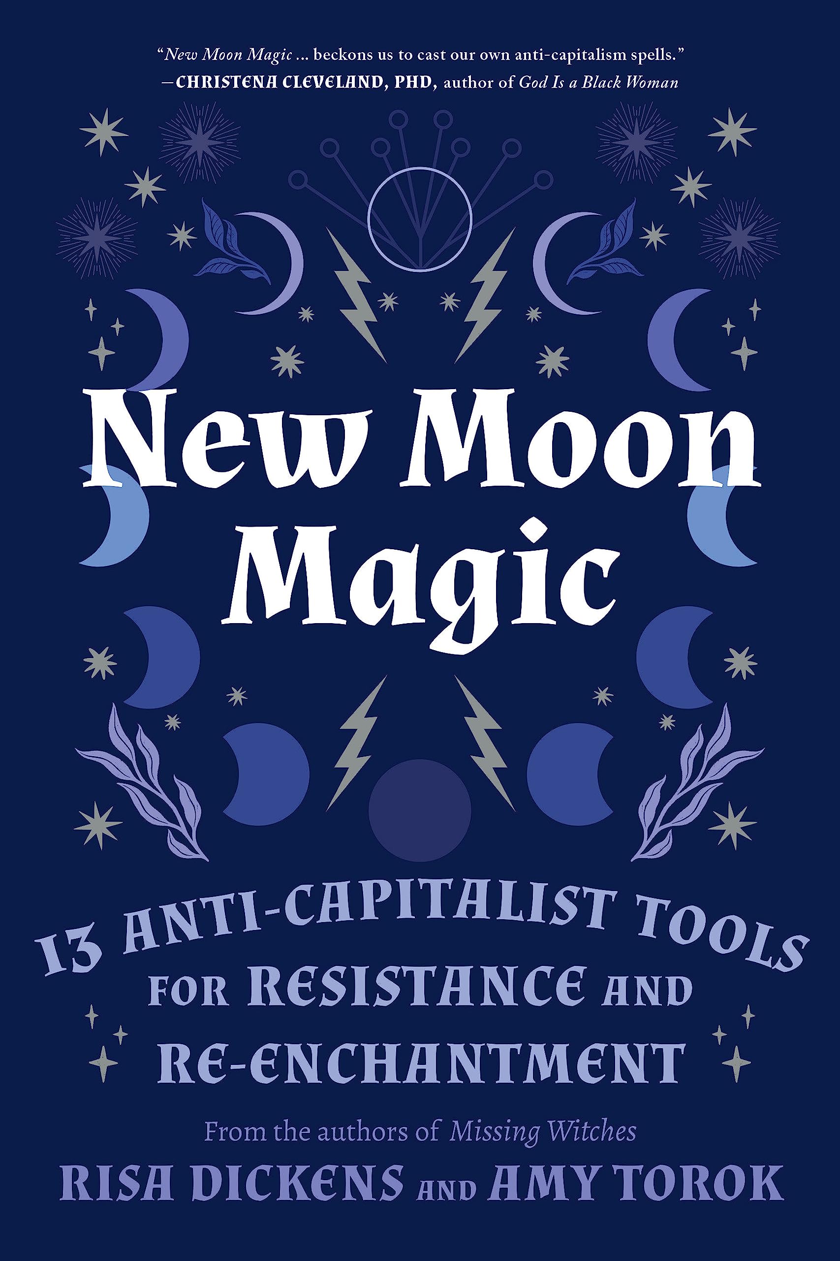 New Moon Magic | Risa Dickens, Amy Torok