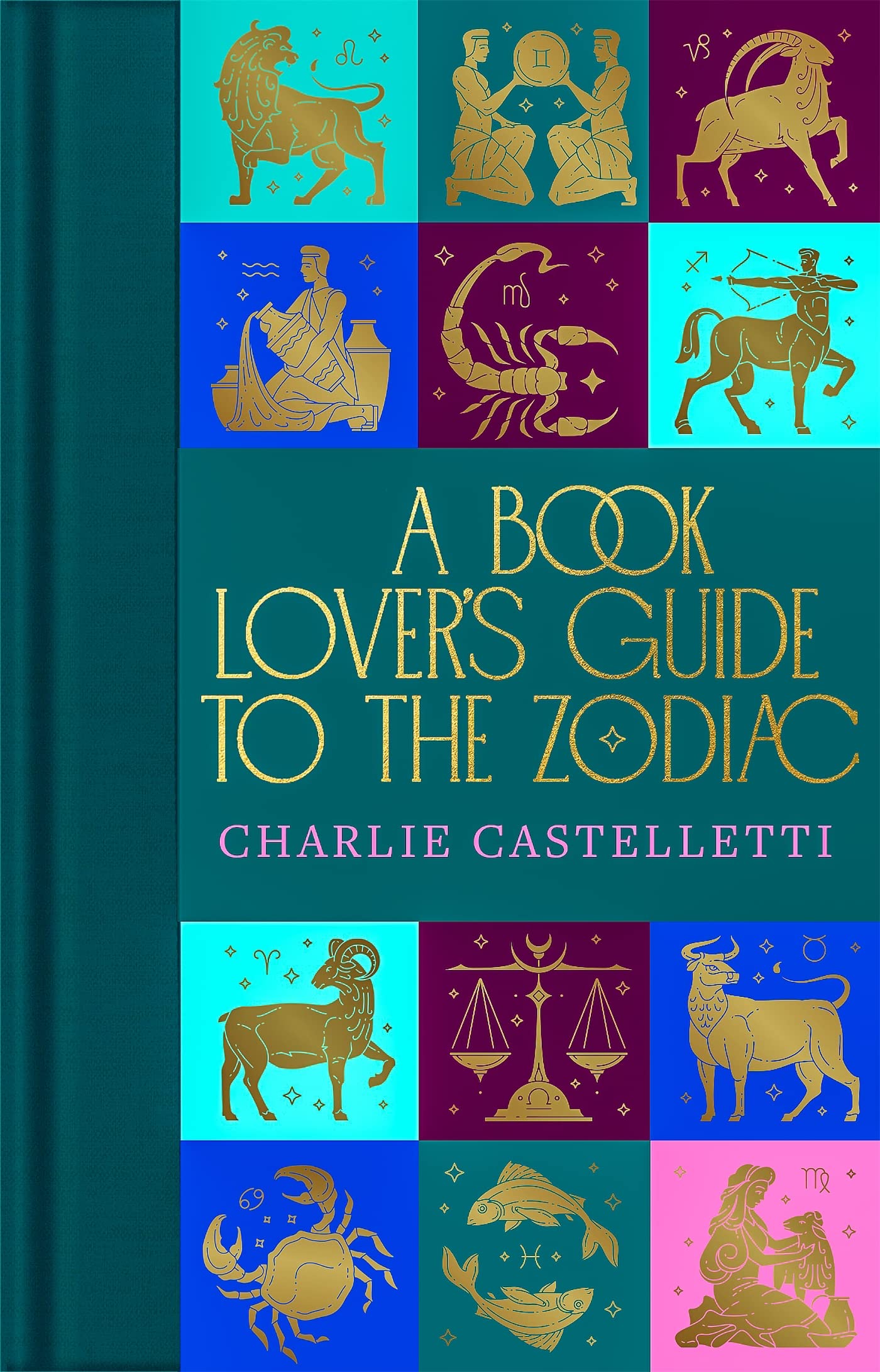 A Book Lover\'s Guide to the Zodiac | Charlie Castelletti