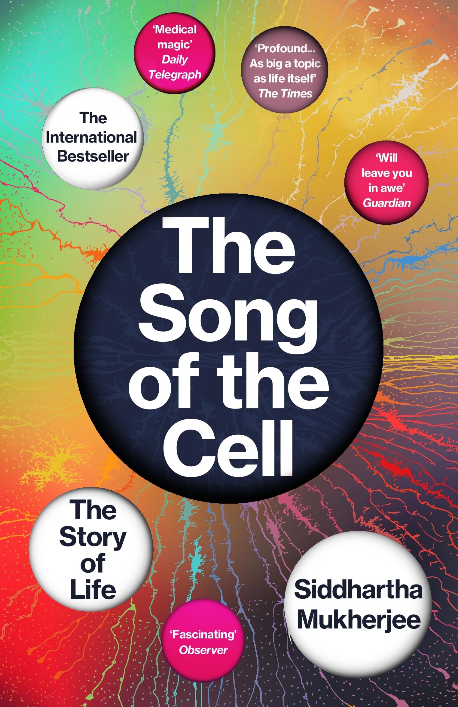 The Song of the Cell | Siddhartha Mukherjee