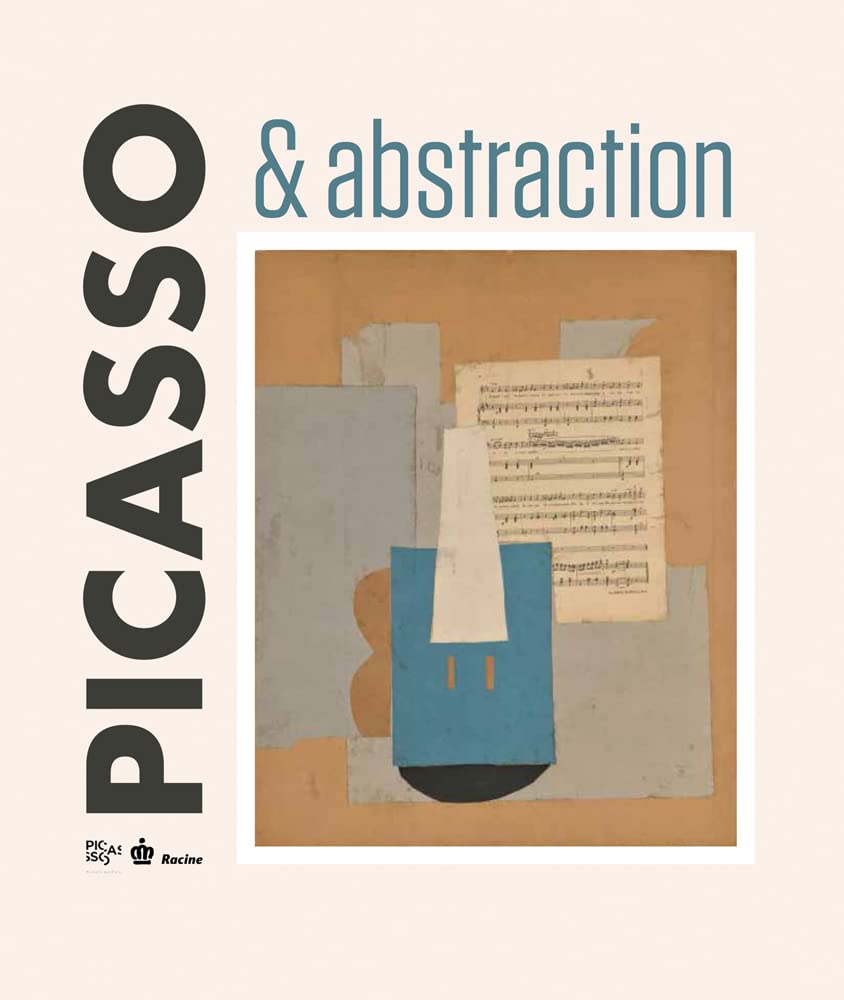 Picasso & Abstraction | Pablo Picasso, Royal Museums of Fine Arts of Belgium