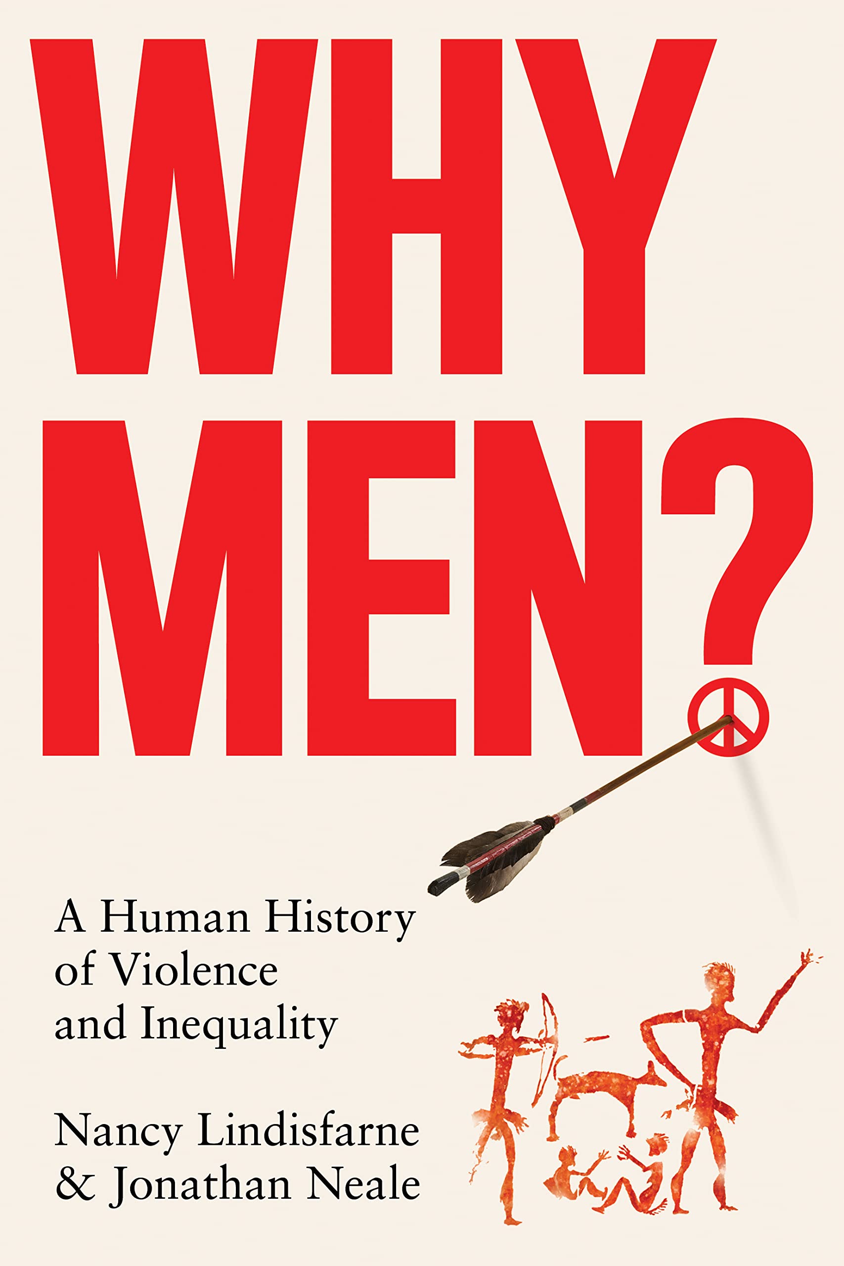 Why Men? | Nancy Lindisfarne, Jonathan Neale