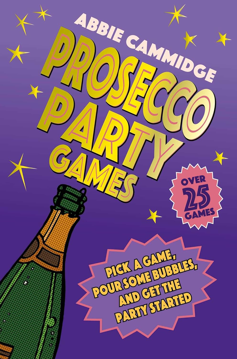Prosecco Party Games | Abbie Cammidge