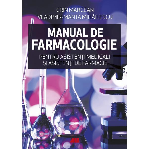 Manual de farmacologie | Crin Marcean, Vladimir-Manta Mihailescu ALL poza noua