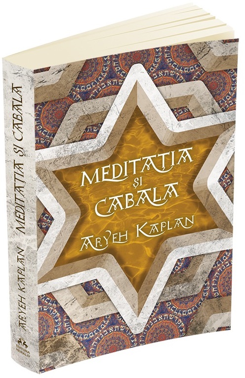 Meditatia si Cabala | Aryeh Kaplan carturesti.ro Carte