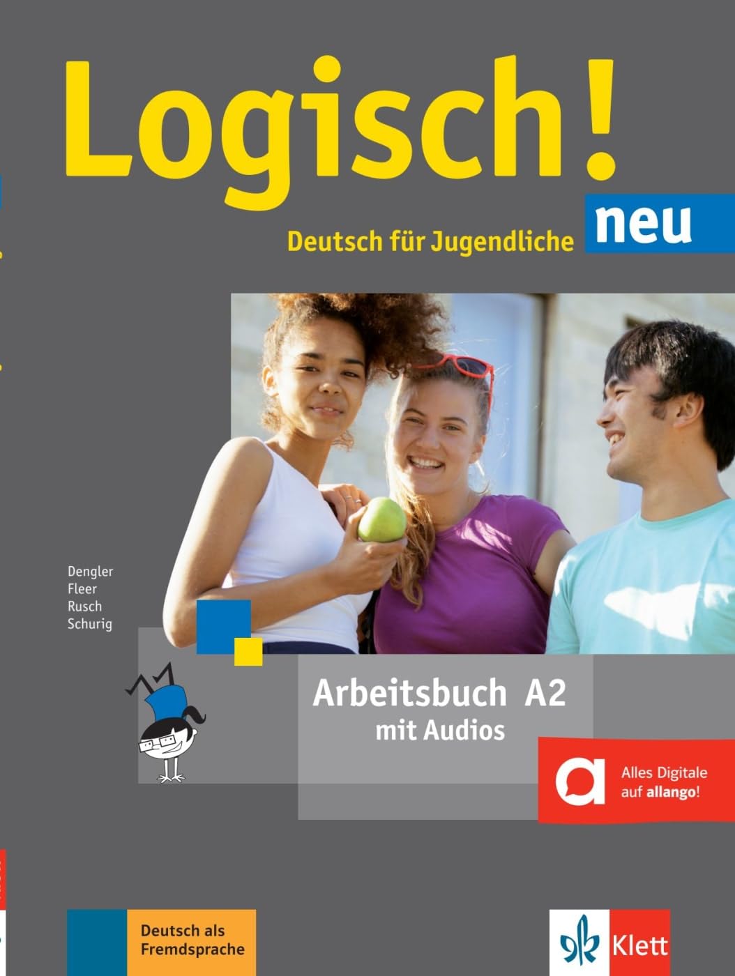 Logisch! Arbeitsbuch A2 mit Audios | Stefanie Dengler, Sarah Fleer, Paul Rusch