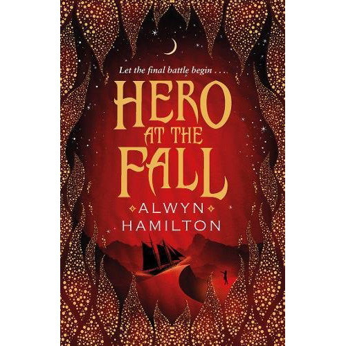 Hero At The Fall | Alwyn Hamilton