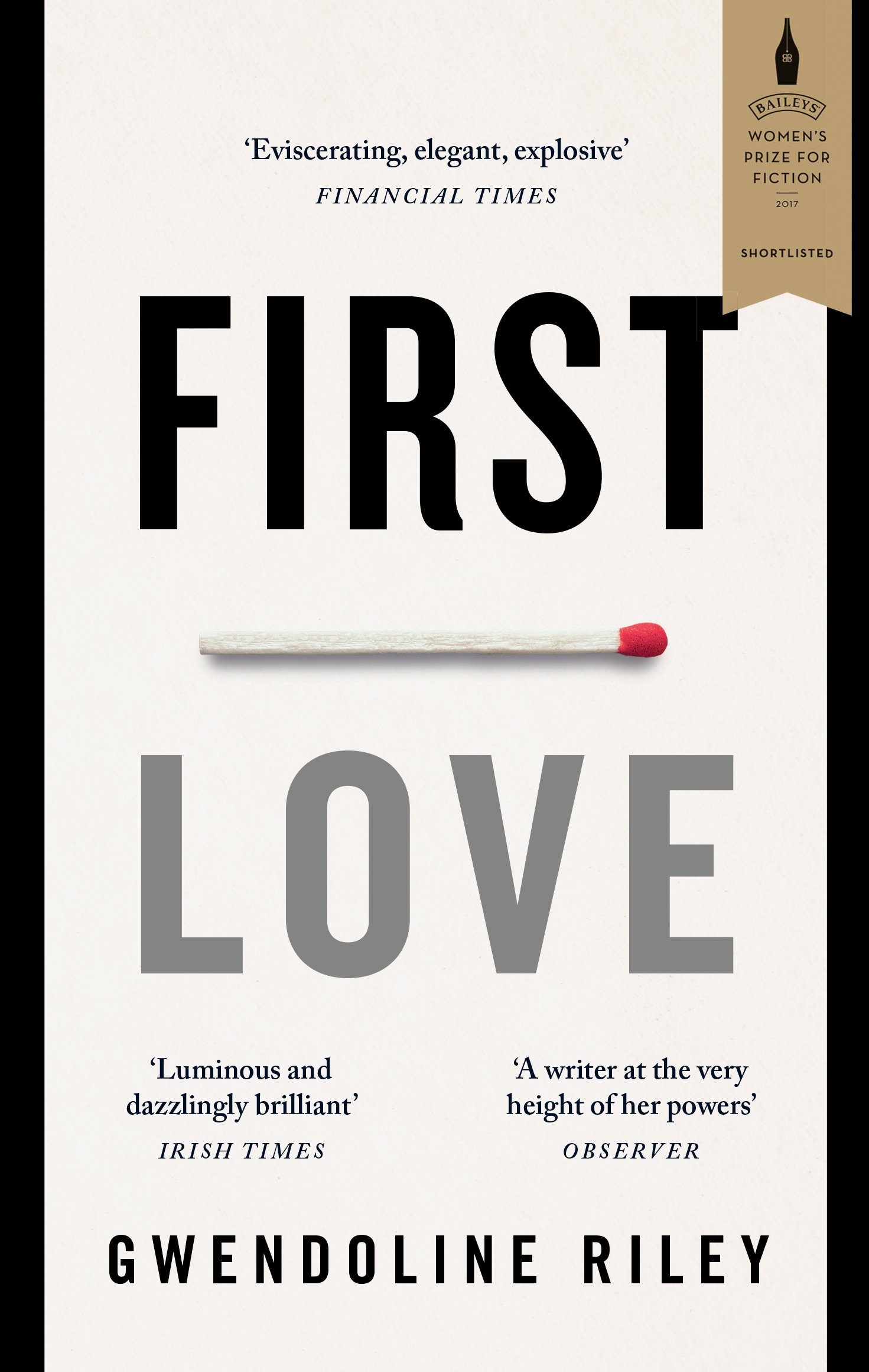 First Love | Gwendoline Riley