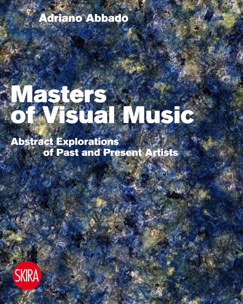 Visual Music Masters | Adriano Abbado