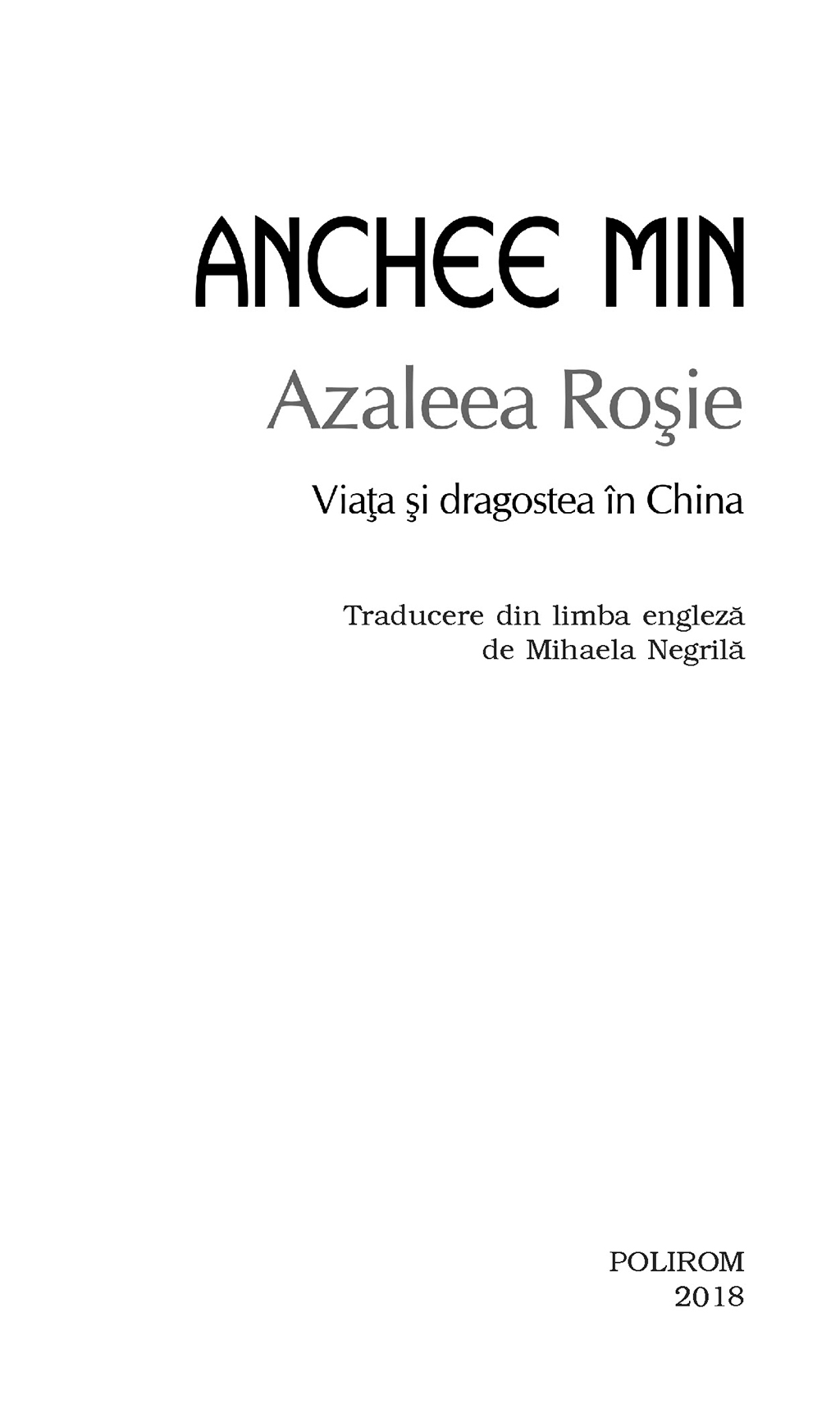 Azaleea Rosie | Anchee Min Anchee 2022