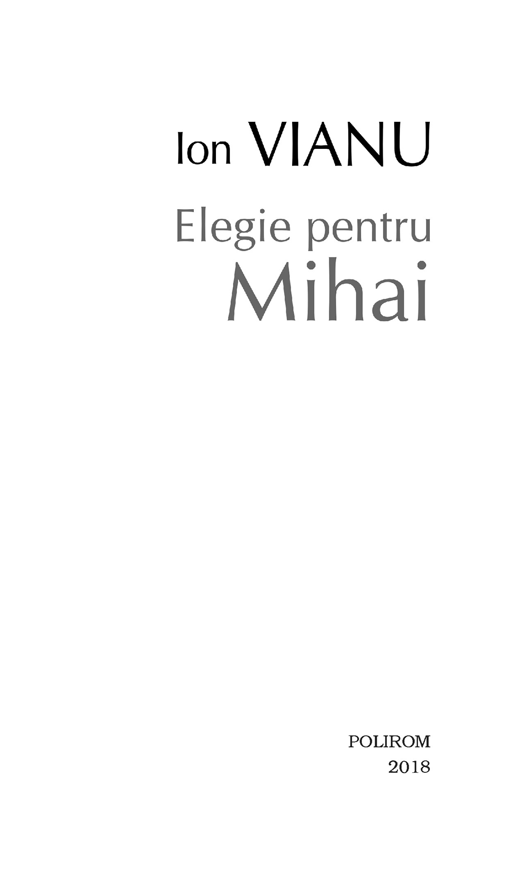 Elegie pentru Mihai | Ion Vianu - 3 | YEO