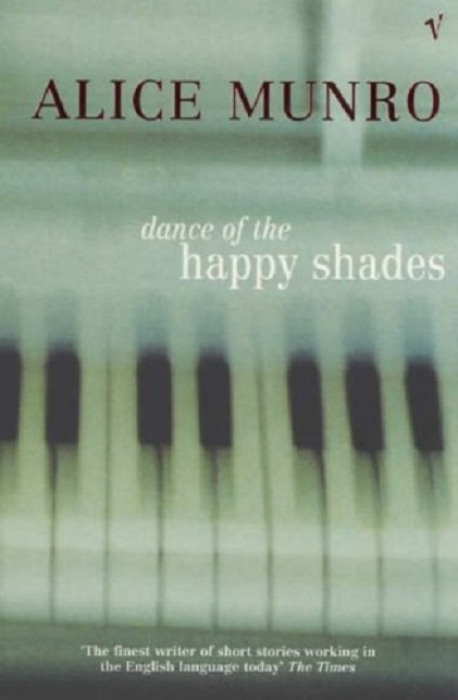Dance Of The Happy Shades | Alice Munro