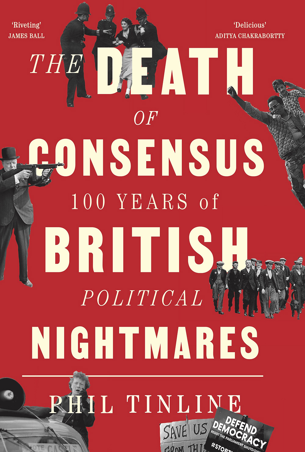 The Death of Consensus | Phil Tinline