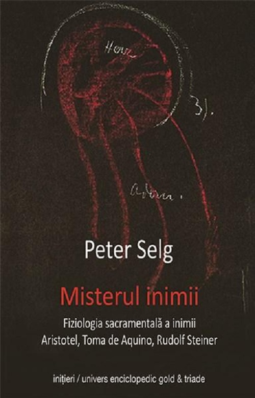 Misterul inimii | Peter Selg carturesti.ro Carte