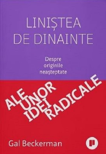 Linistea de dinainte | Gal Beckerman