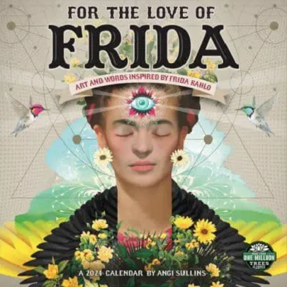Calendar 2024 - For the Love of Frida | Amber Lotus Publishing