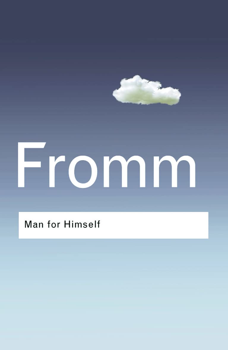 Man for Himself | Erich Fromm