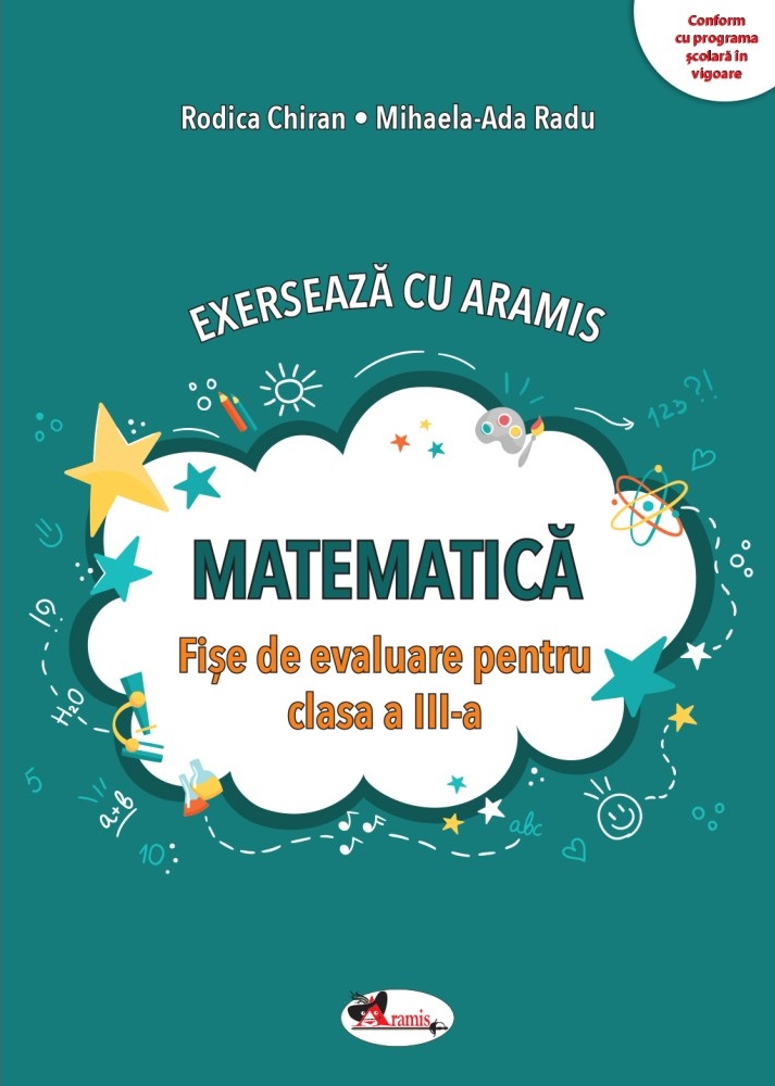 Matematica - Fise de evaluare clasa a III-a | Rodica Chiran, Mihaela-Ada Radu