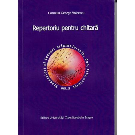 Repertoriu pentru chitara | Corneliu George Voicescu