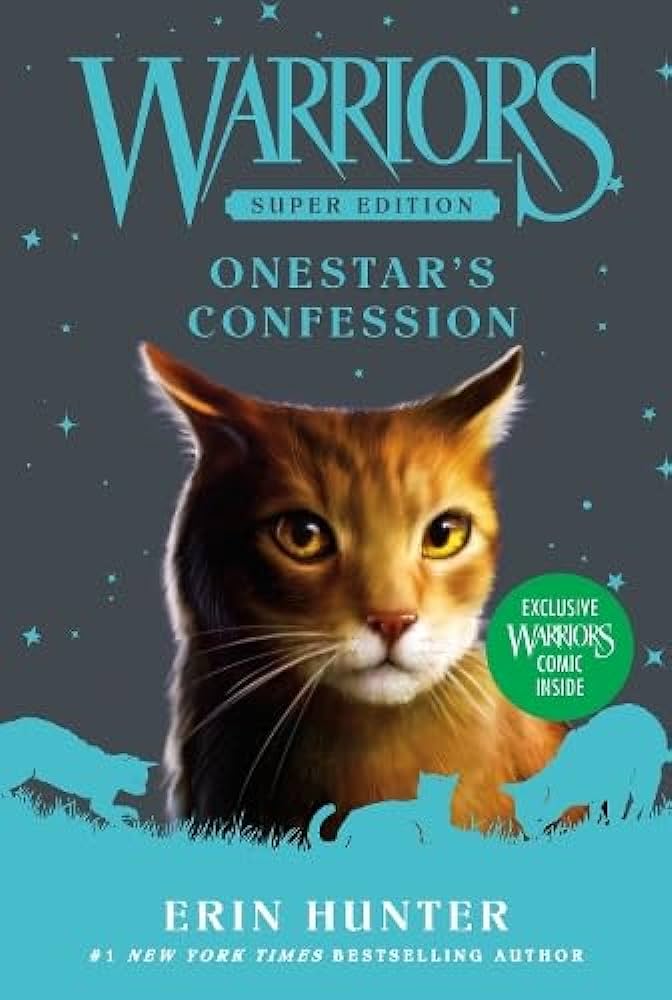 Onestar\'s Confession | Erin Hunter