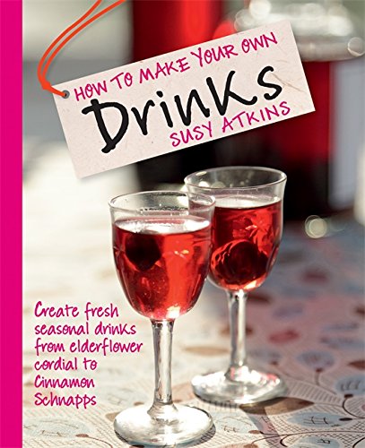 How to Make Your Own Drinks | Susy Atkins - 1 | YEO