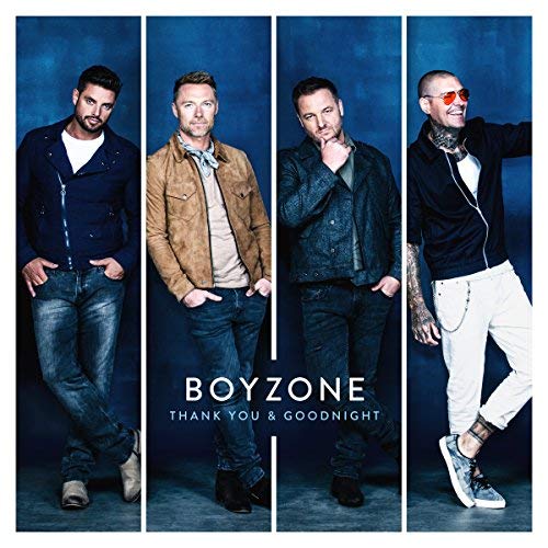 Thank You & Goodnight | Boyzone