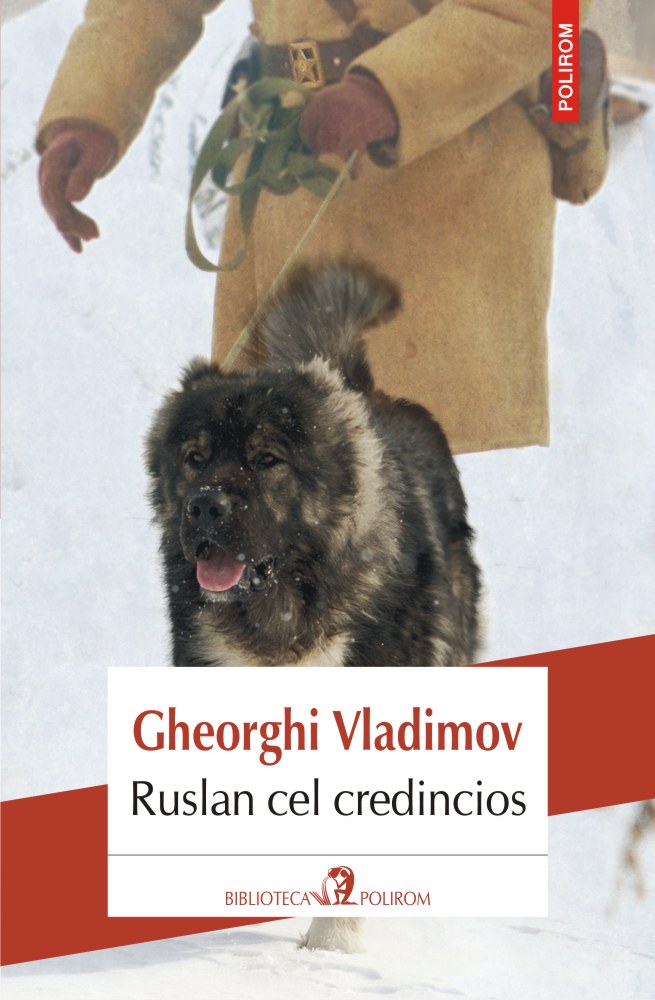 Ruslan Cel Credincios | Gheorghi Vladimov