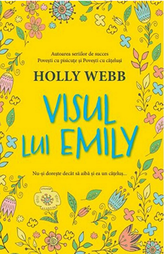 Visul lui Emily | Holly Webb carturesti 2022