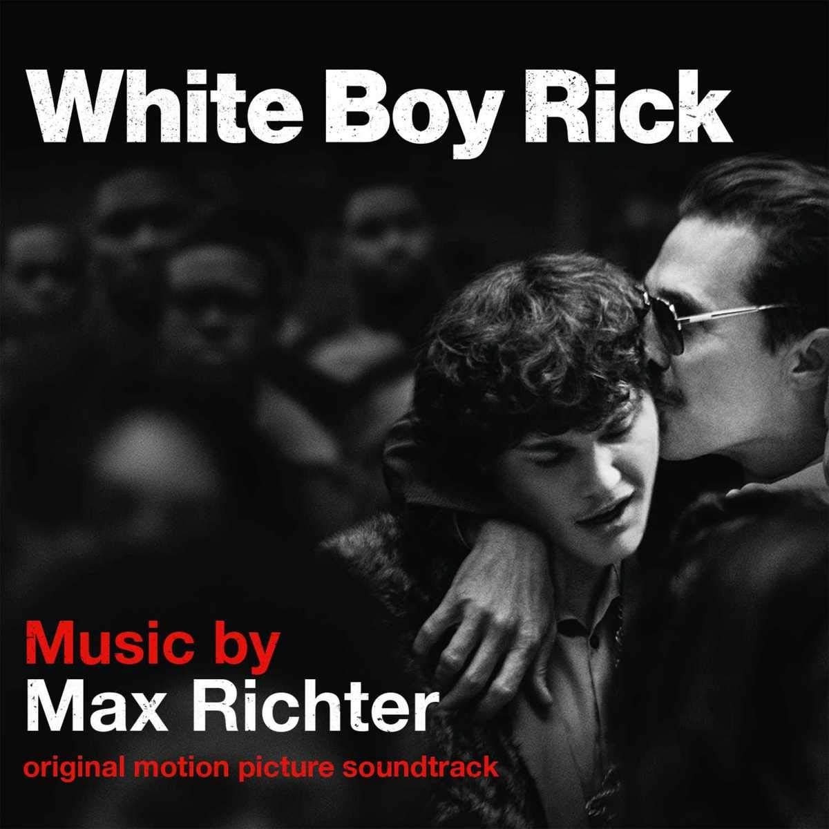 White Boy Rick | Max Richter