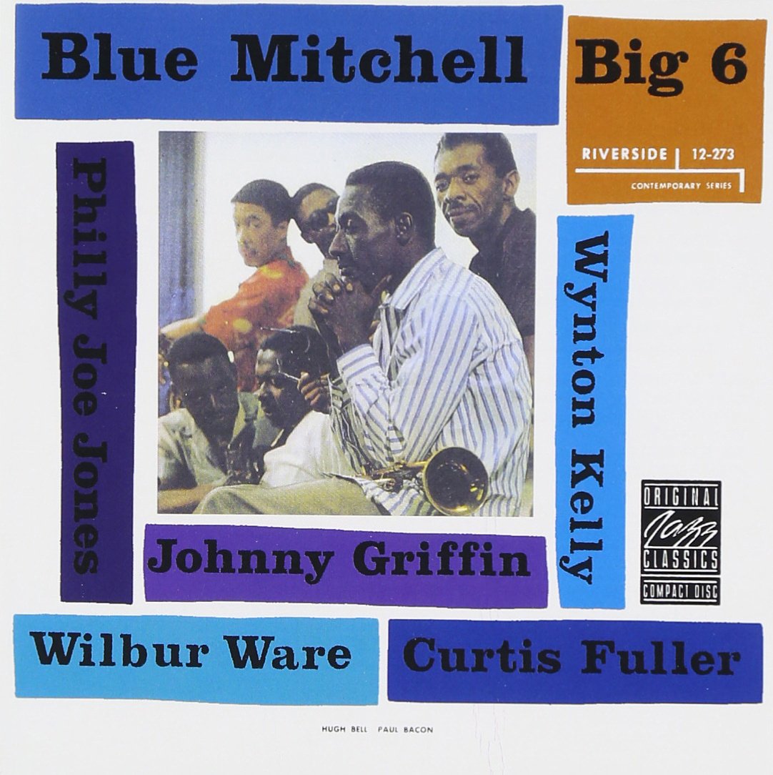 Big 6 | Blue Mitchell , Louie Bellson