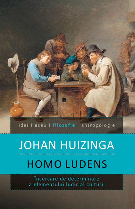 Humo ludens | Johan Huizinga carturesti.ro Carte