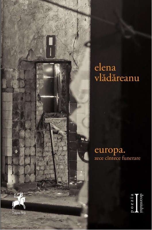 Europa. zece cintece funerare | Elena Vladareanu