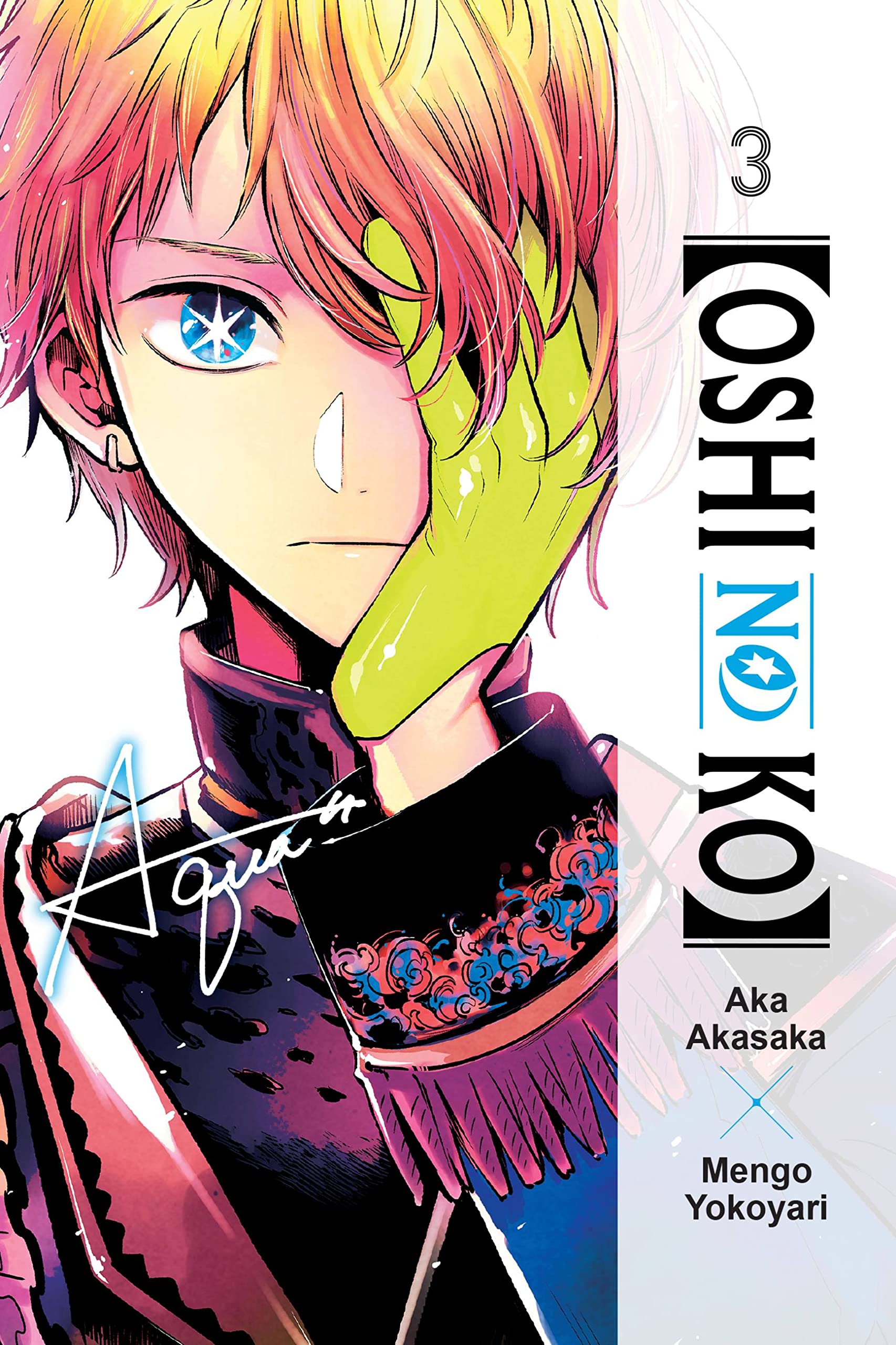 Oshi No Ko - Volume 3 | Aka Akasaka