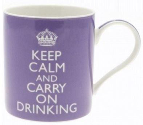 Cana - Keep Calm and Carry on Drinking | Lesser & Pavey