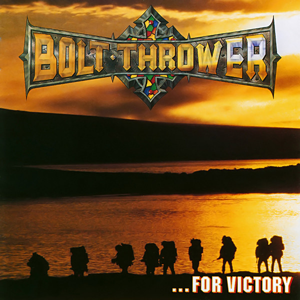 ...For Victory | Bolt Thrower