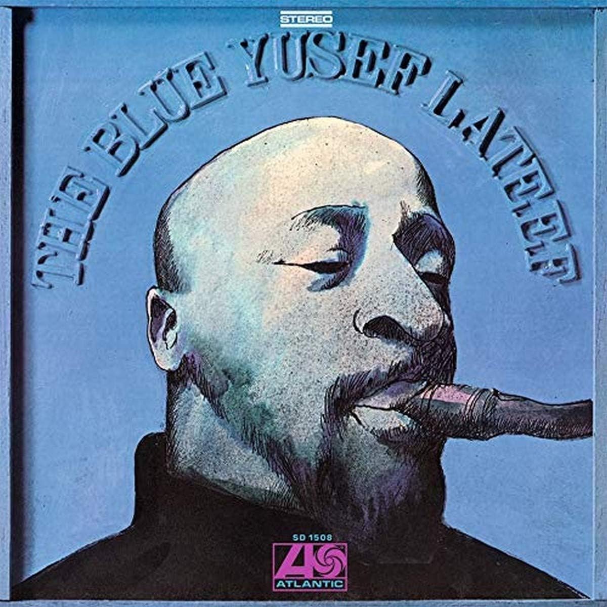The Blue Yusef Lateef - Vinyl | Yusef Lateef