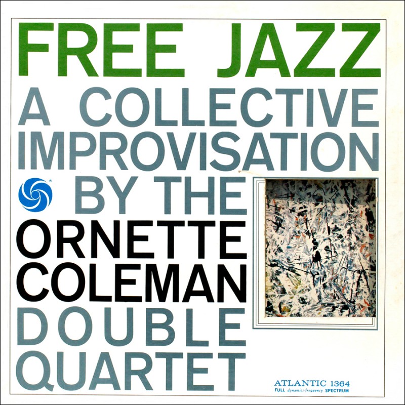 Free Jazz - Vinyl | Ornette Coleman