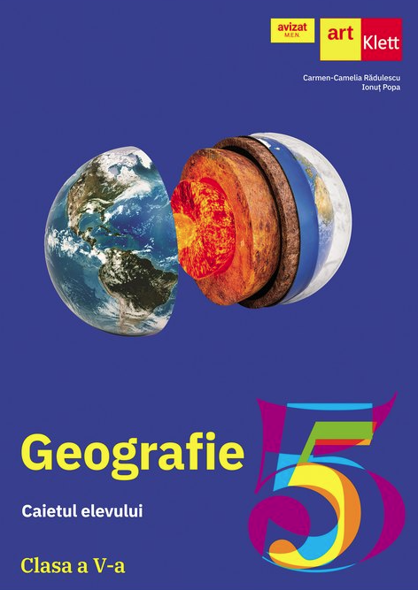 Geografie - Caietul elevului - Clasa a V-a | Carmen Camelia Radulescu, Ionut Popa - 1 | YEO