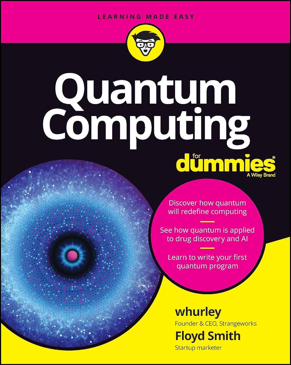 Quantum Computing For Dummies | William W. Hurley, Bud E. Smith