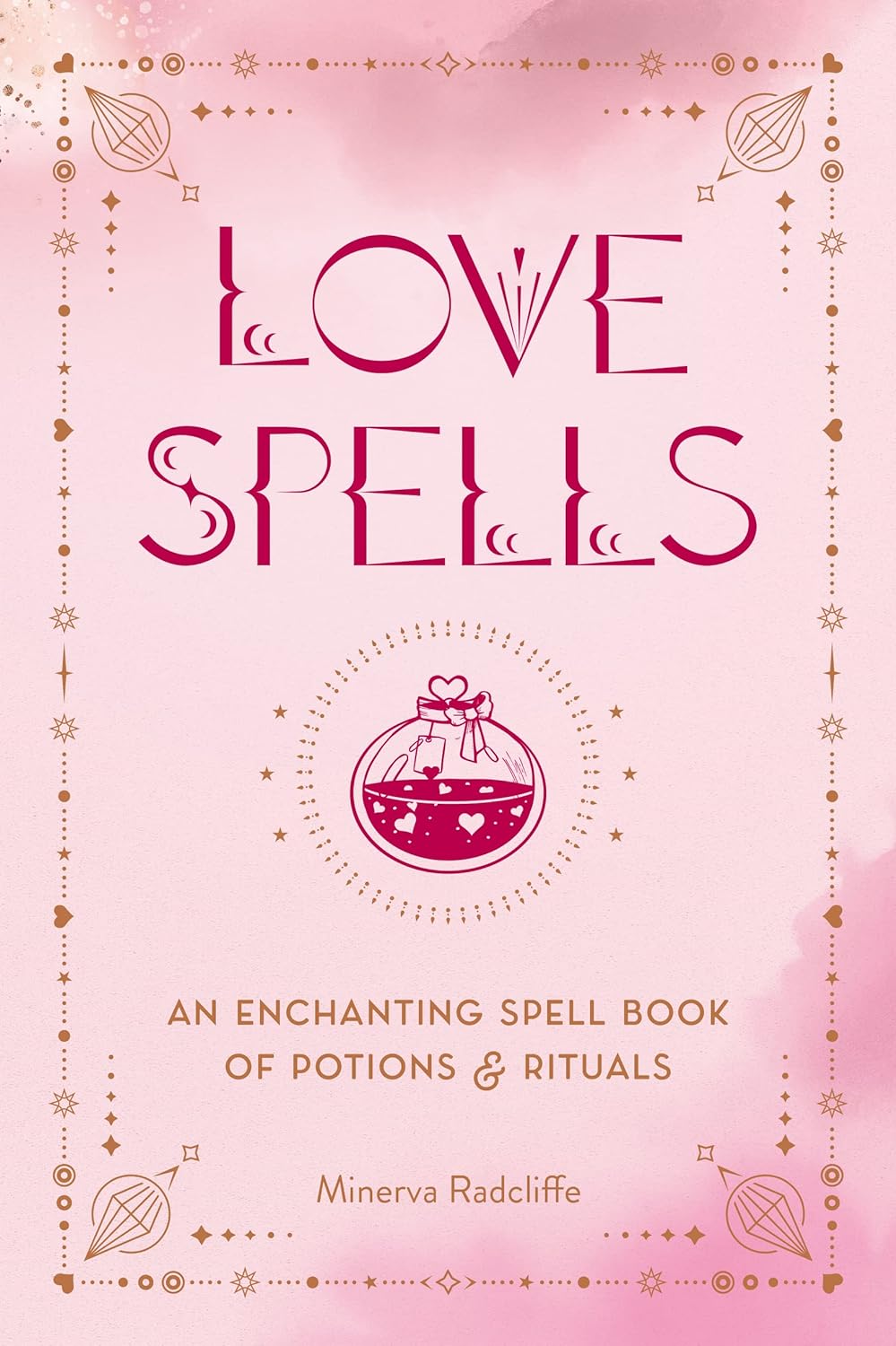 Love Spells | Minerva Radcliffe