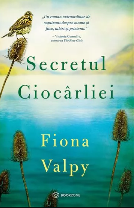 Secretul ciocarliei | Fiona Valpy