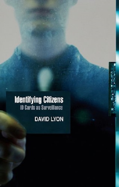 Identifying Citizens | David Lyon