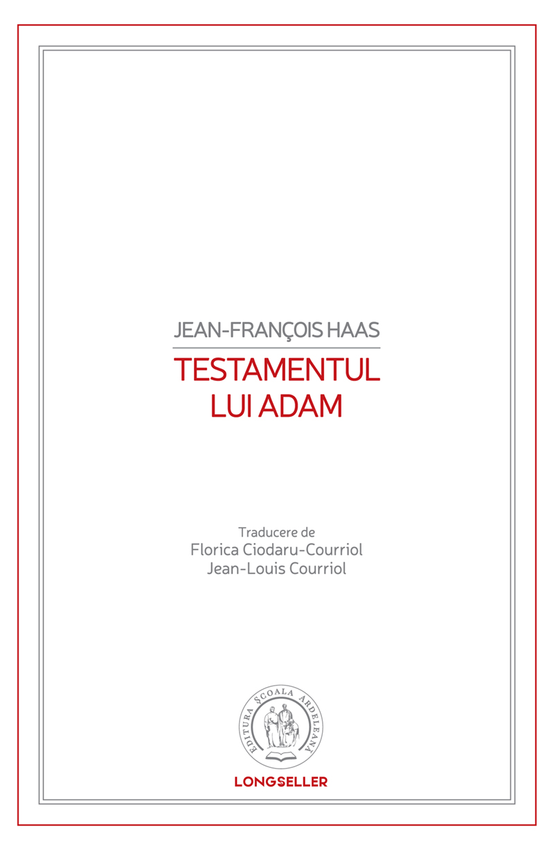 Testamentul lui Adam | Jean-Francois Haas