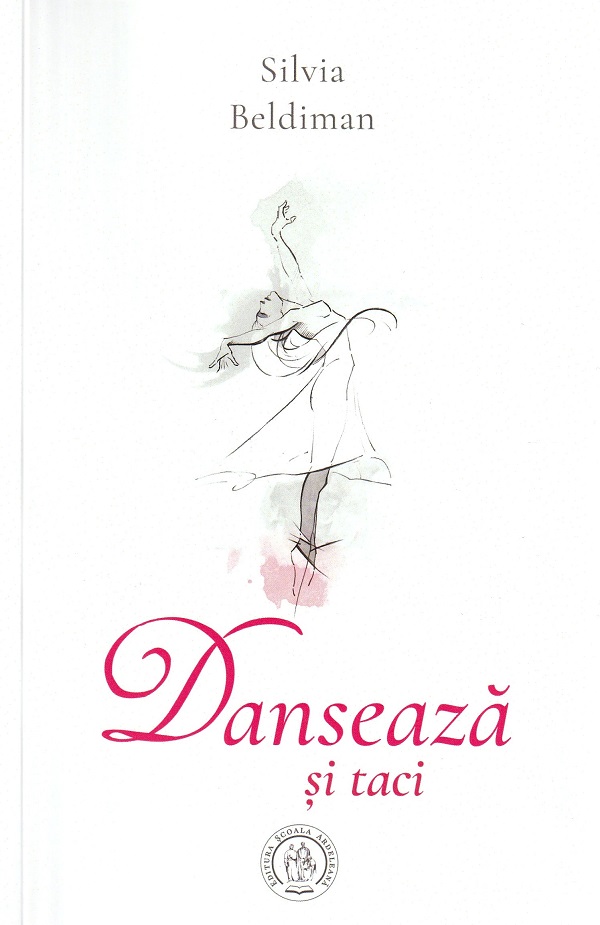 Danseaza si taci | Silvia Beldiman