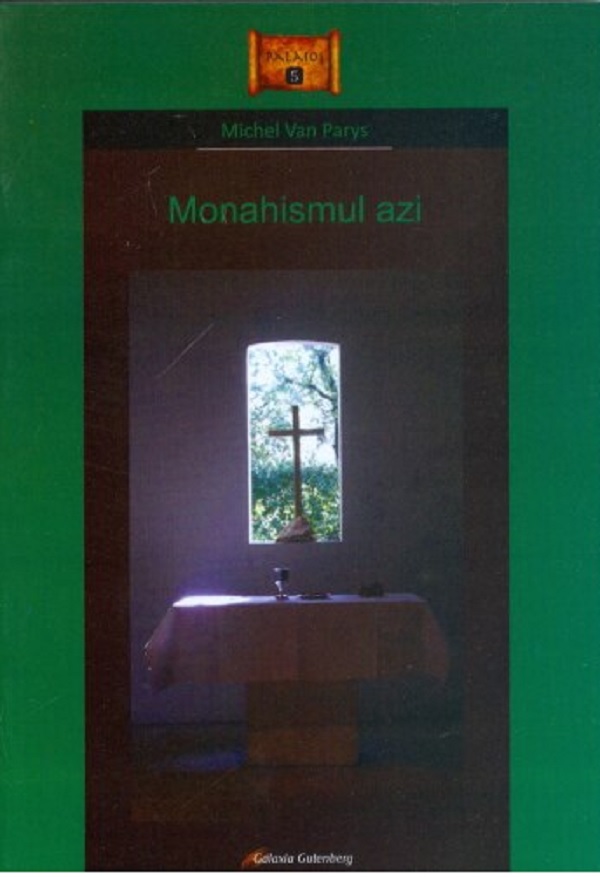 PDF Monahismul azi | Michel Van Parys carturesti.ro Carte