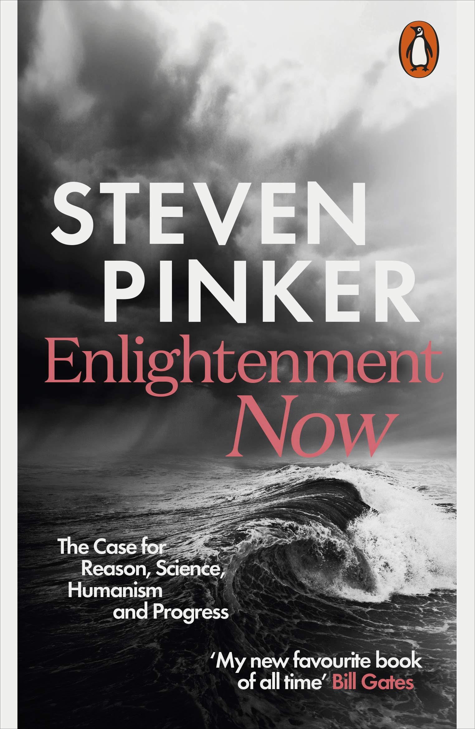 Enlightenment Now | Steven Pinker