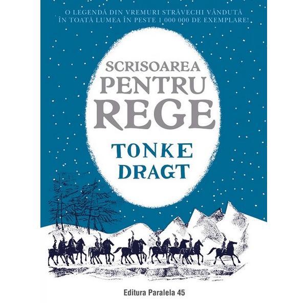 Scrisoarea catre rege | Tonke Dragt