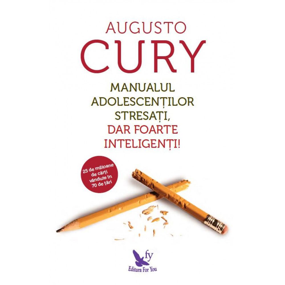 Manualul Adolescentilor Stresati | Augusto Curry