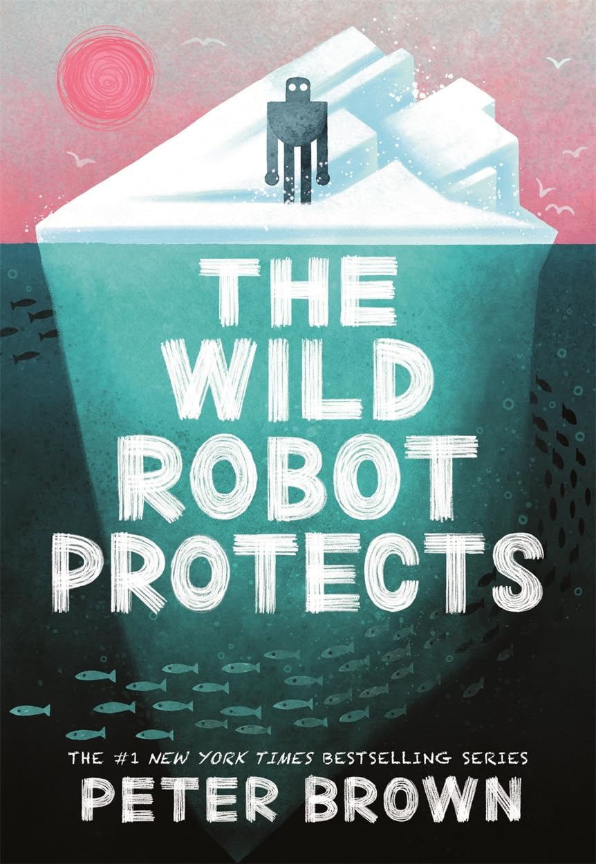 The Wild Robot Protects | Peter Brown